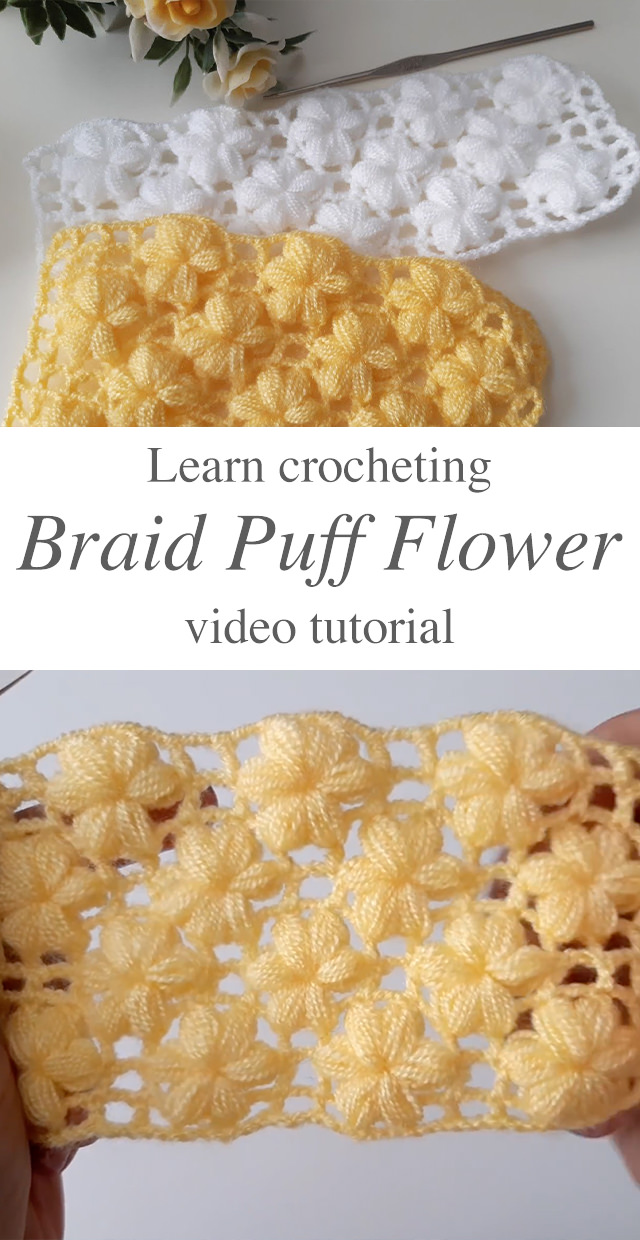 Crochet Braid Puff Stitch - Watch this tutorial to learn the crochet braid puff stitch! This crochet puff flower pattern has the most interesting texture I have encountered!