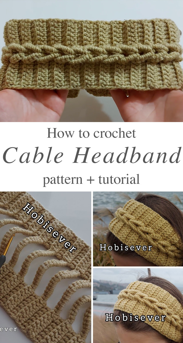 Crochet Easy Cable Headband - Headbands are some of my favorite items to make. This crochet easy cable headband is one of the most popular tutorials, it takes no time to finish.